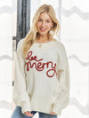 Be Merry Sweater