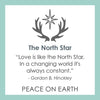 LOLA® North Star Gold Pendant: "Love is like the North Star. In a changing world it's always constant."-Gordon B. Hinnkley Peace On Earth
