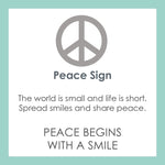 LOLA® Peace Sign Gold Pendant: "The world is small and life is short. Spread smiles and share peace". PEACE BEGINS WITH A SMILE